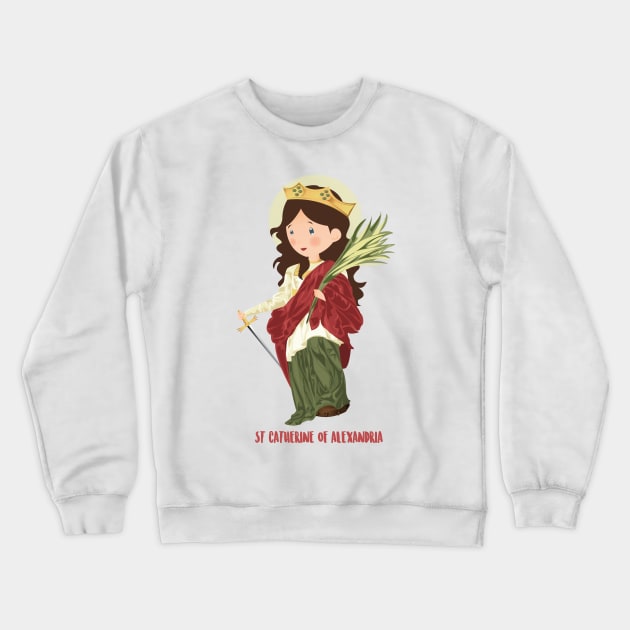 Saint Catherine of Alexandria Crewneck Sweatshirt by AlMAO2O